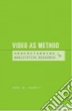 Video As Method