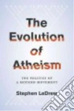 The Evolution of Atheism