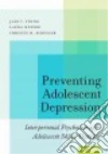 Preventing Adolescent Depression libro str