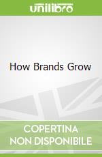 How Brands Grow