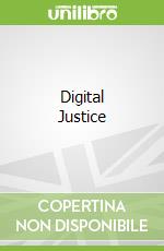 Digital Justice