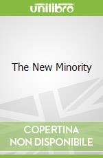 The New Minority