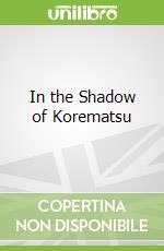 In the Shadow of Korematsu