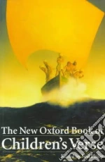 The New Oxford Book of Children's Verse