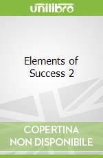 Elements of Success 2