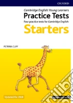Cambridge english qualifications young learners. Practice Tests Pre A1 Starters. Pack. Per la Scuola elementare. Con espansione online