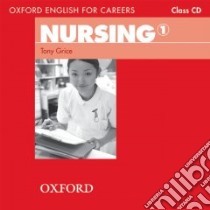 Oxf Engl Careers: Nursing 1: Cl Cd libro in lingua