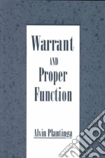 Warrant and Proper Function