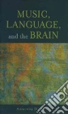 Music, Language and the Brain libro str