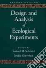 Design and Analysis of Ecological Experiments