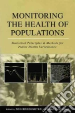 Monitoring the Health of Populations