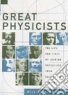 Great Physicists libro str