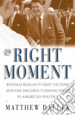 The Right Moment