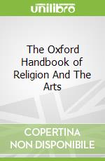 The Oxford Handbook of Religion And The Arts
