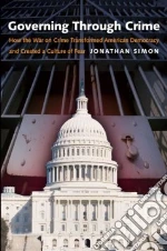 Governing Through Crime