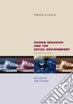 Human Behavior And the Social Environment