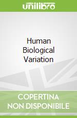 Human Biological Variation