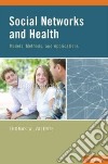 Social Networks and Health libro str