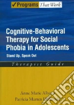 Cognitive Behavorial Therapy for Social Phobia in Adolescents