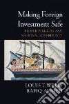 Making Foreign Investment Safe libro str