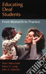 Educating Deaf Students