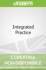 Integrated Practice