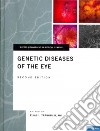 Genetic Diseases of the Eye libro str