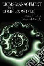 Crisis Management in a Complex World