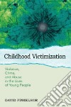 Childhood Victimization libro str