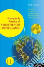 Principles & Practice of Public Health Surveillance