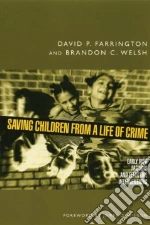 Saving Children from a Life of Crime