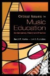 Critical Issues in Music Education libro str