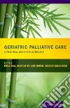 Geriatric Palliative Care libro str