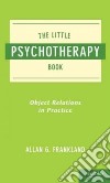 The Little Psychotherapy Book libro str