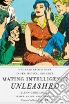 Mating Intelligence Unleashed libro str