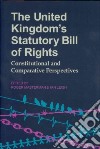 The United Kingdom's Statutory Bill of Rights libro str