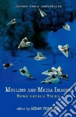 Muslims and Media Images