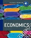 Ib course book: economics. Per le Scuole superiori. Con espansione online libro str