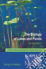 The Biology of Lakes and Ponds