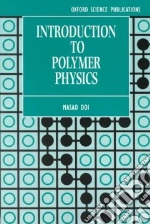 Introduction to Polymer Physics