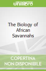 The Biology of African Savannahs