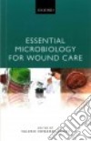 Essential Microbiology for Wound Care libro str