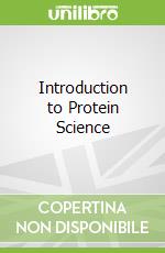 Introduction to Protein Science