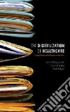 The Digitalization of Health Care libro str