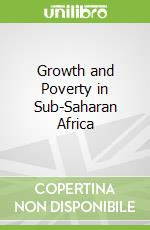 Growth and Poverty in Sub-Saharan Africa