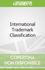 International Trademark Classification