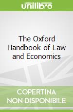 The Oxford Handbook of Law and Economics