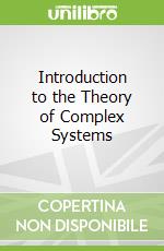 Introduction to the Theory of Complex Systems