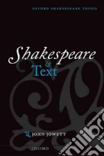 Shakespeare and Text