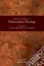 Oxford Readings in Philosophical Theology